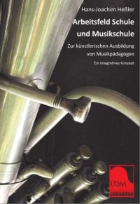 Arbeitsfeld Schule und Musikschule